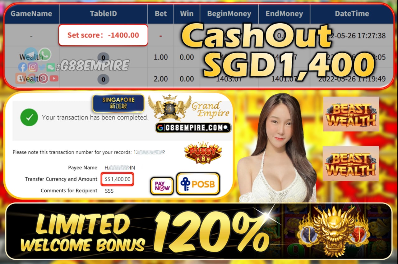 PUSSY888 - WEALTH CASHOUT SGD1400!!!