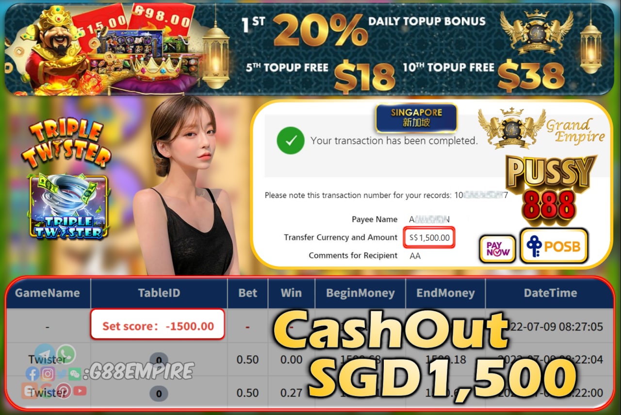 PUSSY888 ~ TWISTER CASHOUT SGD1500!!!