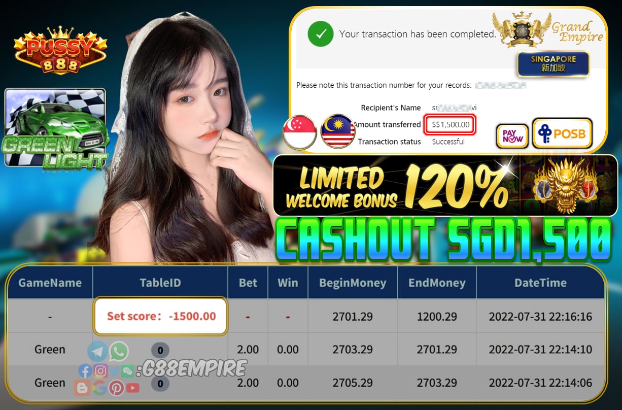 PUSSY888 ~ GREEN CASHOUT SGD1500!!!