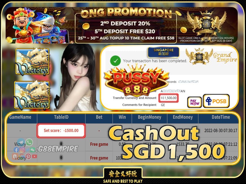 PUSSY888 ~ VICTORY CASHOUT SGD1500 !!!