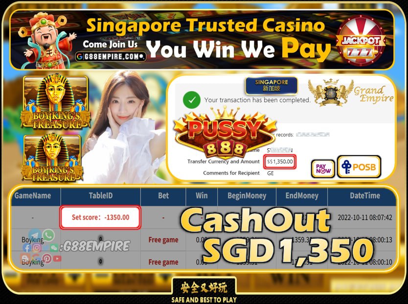 PUSSY888 ~ BOYKING CASHOUT SGD1350 !!!
