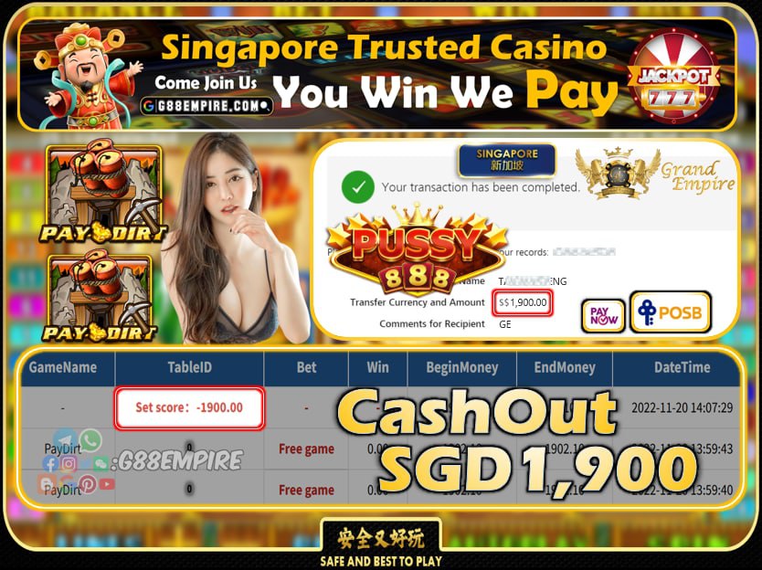 PUSSY888 ~ PAYDIRT CASHOUT SGD1900 !!!