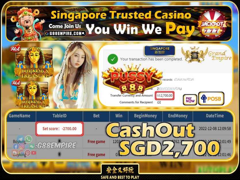 PUSSY888 ~ BOYKING CASHOUT SGD2700 !!!