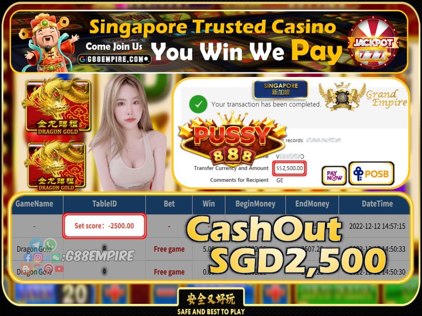 PUSSY888 ~ DRAGON GOLD CASHOUT SGD2500 !!!