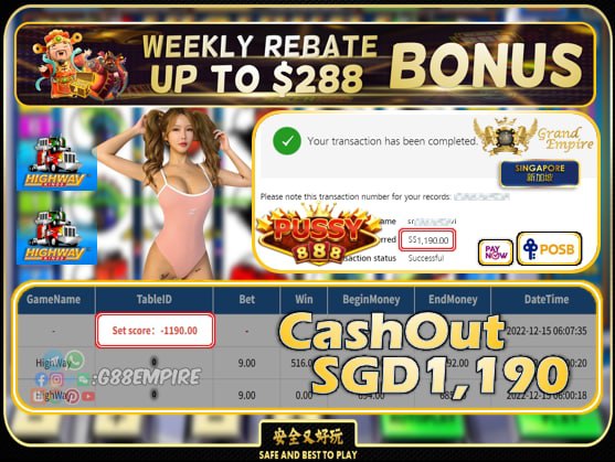 PUSSY888 ~ HIGHWAY CASHOUT SGD1,190!!!