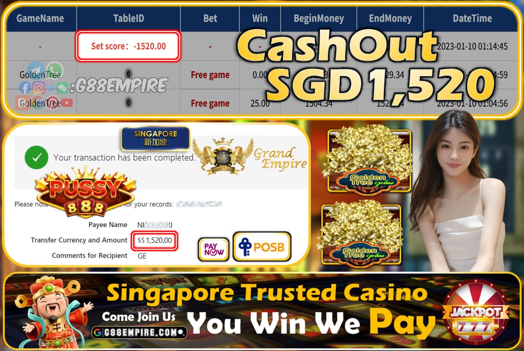 PUSSY888 ~ GOLDENTREE CASHOUT SGD1520!!!