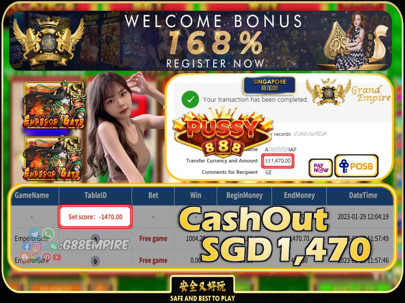 PUSSY888 ~ EMPERORGATE CASHOUT SGD1470 !!!
