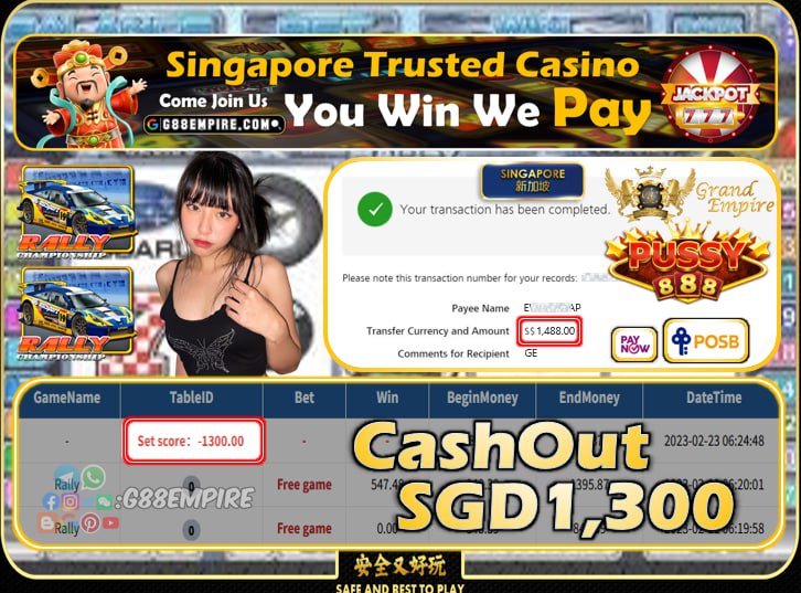 PUSSY888 ~ RALLY CASHOUT SGD1300!!!