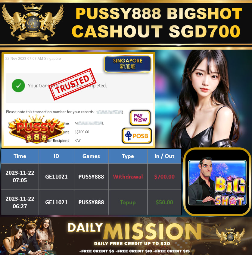 PUSSY888 - BIGSHOT CASHOUT SGD700 !!!
