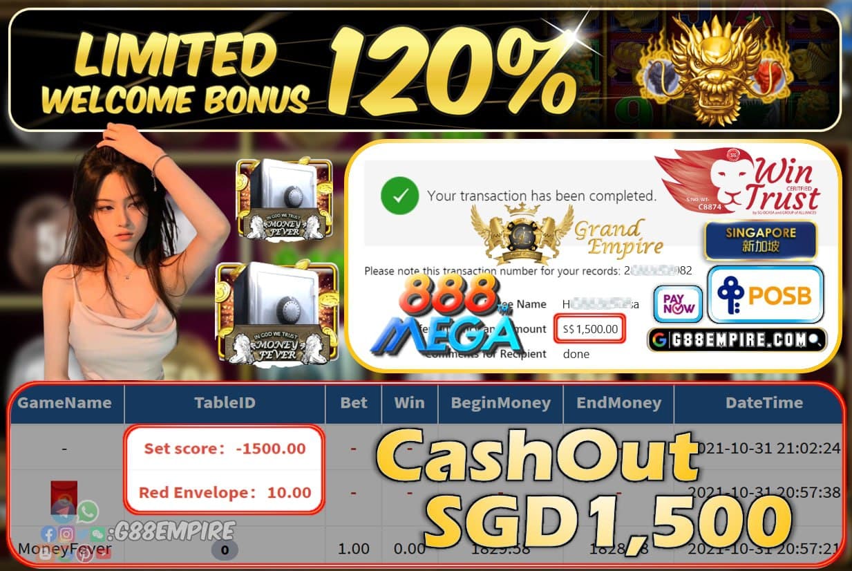 MEGA888 - MONEYFEVER CASHOUT SGD1500 !!!