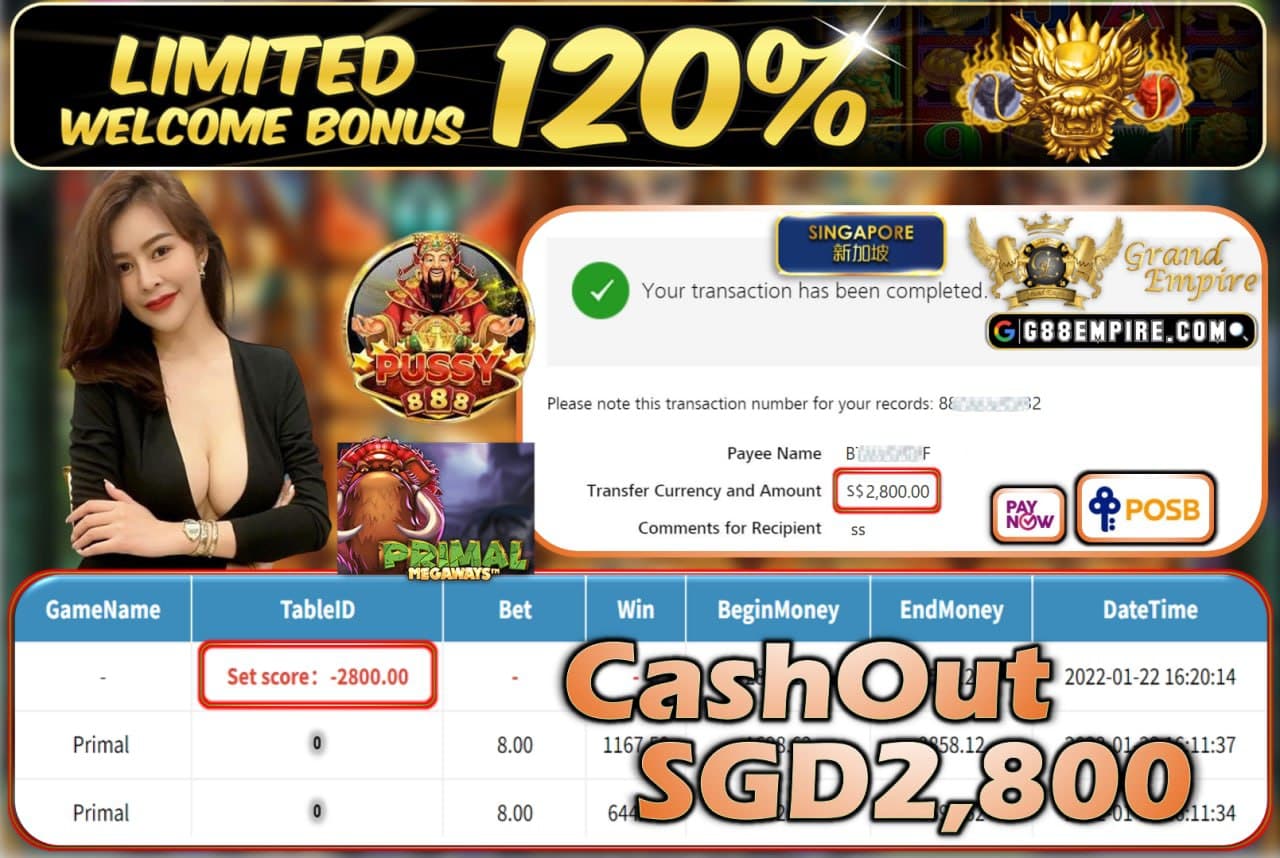 PUSSY888 - PRIMAL CASHOUT SGD2.800 !!!